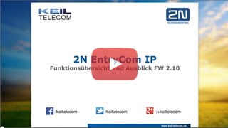 Webinar 2N EntryCom IP Funktionsübersicht